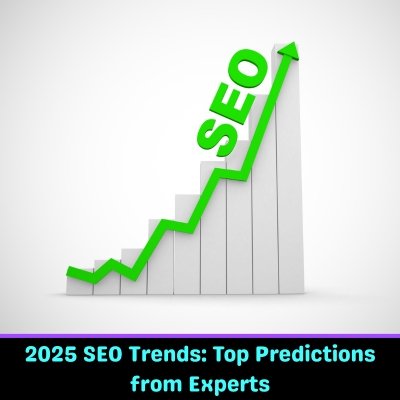 2025 SEO Trends Top Predictions from Experts