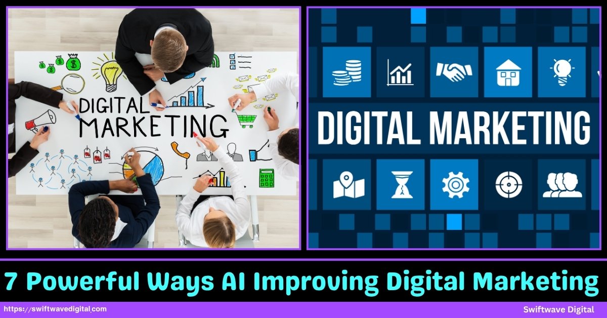 7 Powerful Ways AI Improvings Digital Marketing