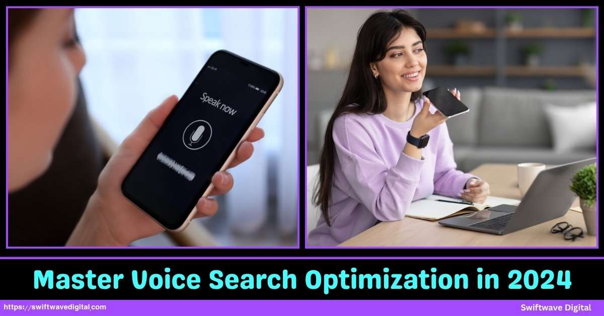 Master Voice Search Optimizations in 2024