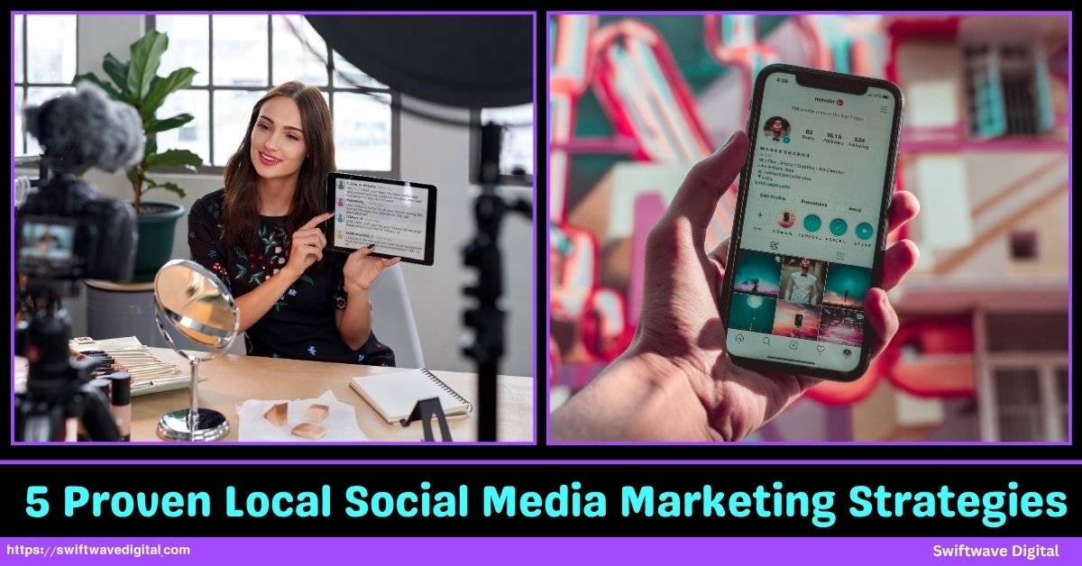 5 Proven Local Social Media Marketings Strategies